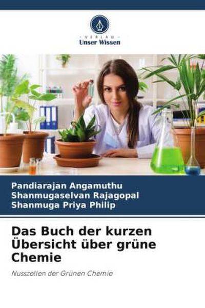 Das Buch der kurzen Übersicht über grüne Chemie