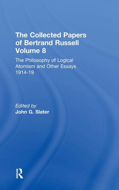 The Collected Papers of Bertrand Russell, Volume 8