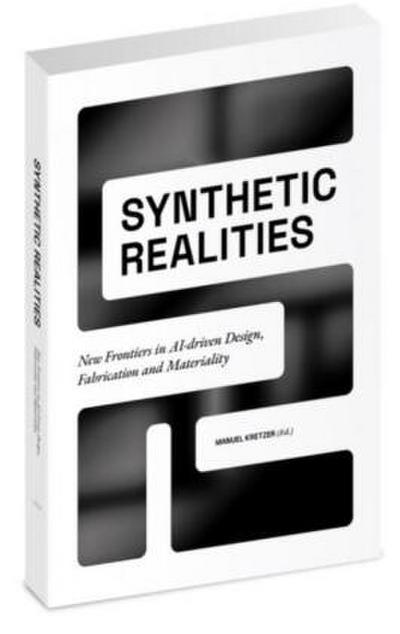 Synthetic realities
