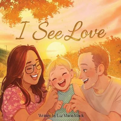 I See Love