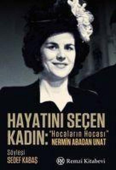 Hayatini Secen Kadin