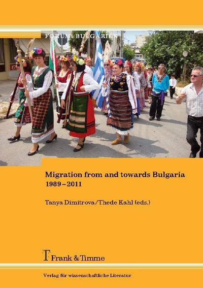 Migration from and towards Bulgaria 1989-2011