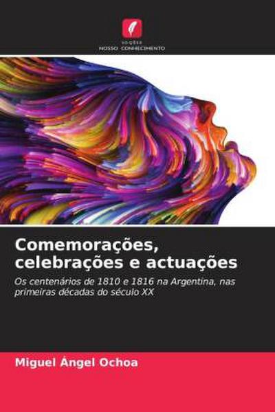 Comemorações, celebrações e actuações