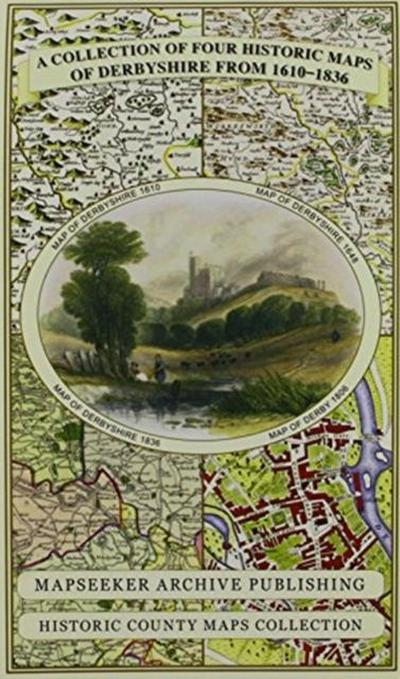 Derbyshire 1610 - 1836 - Fold Up Map that features a collection of Four Historic Maps, John Speed’s County Map 1611, Johan Blaeu’s County Map of 1648, Thomas Moules County Map of 1836 and Cole and Roper’s Plan of the City of Derby 1806. The map’s also features early views of Barlborough Hall, Doveridge House, Chatsworth House and Tissington Hall.