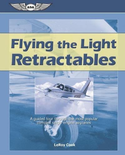 Flying the Light Retractables