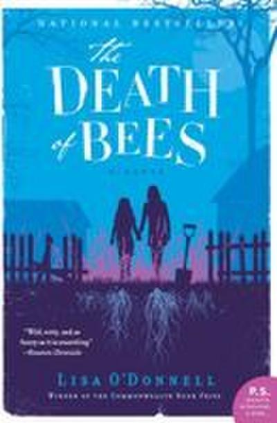 Death of Bees, The
