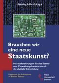 Brauchen wir eine neue Staatskunst?