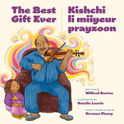 The Best Gift Ever / Kishchi Li Miiyeur Prayzoon