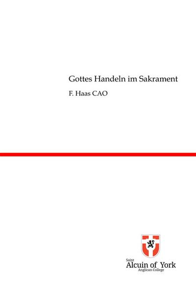 Gottes Handeln im Sakrament