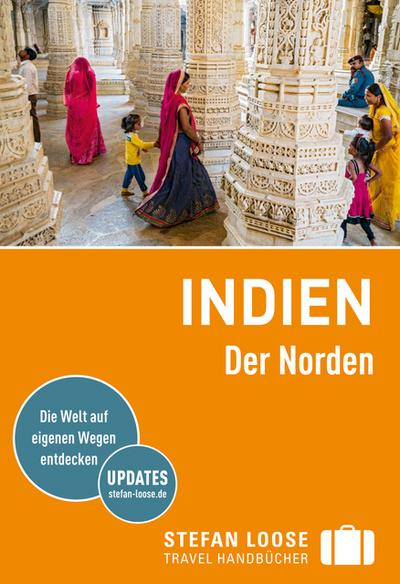 Stefan Loose Reiseführer Indien, Der Norden
