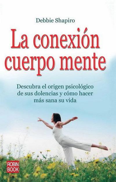 La Conexión Cuerpo Mente