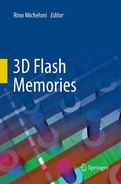 3D Flash Memories