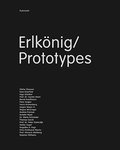 Erlkönig / Prototypes