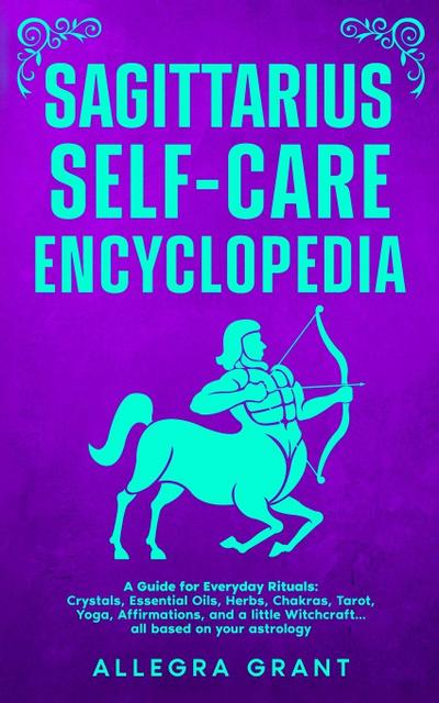 Sagittarius Self-care Encyclopedia