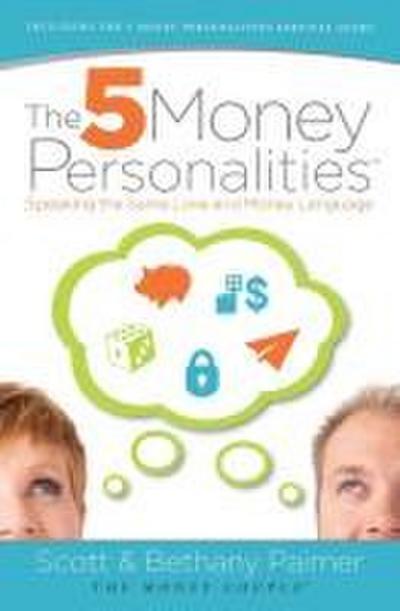 The 5 Money Personalities