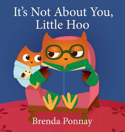 It’s Not About You, Little Hoo!