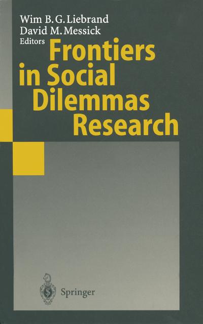 Frontiers in Social Dilemmas Research