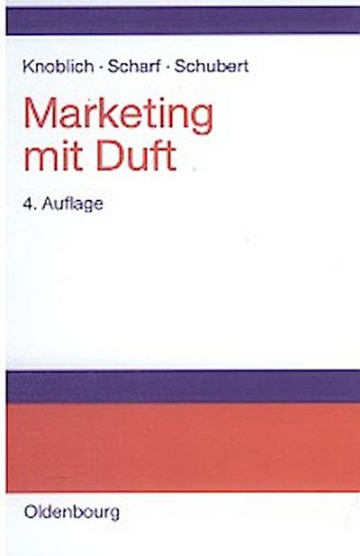 Marketing mit Duft