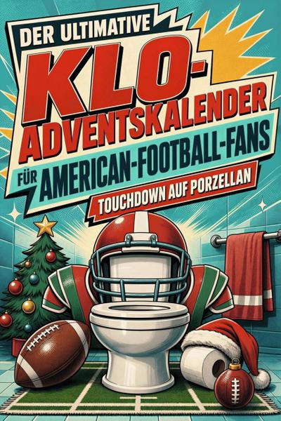 Der ultimative Klo-Adventskalender für American-Football-Fans