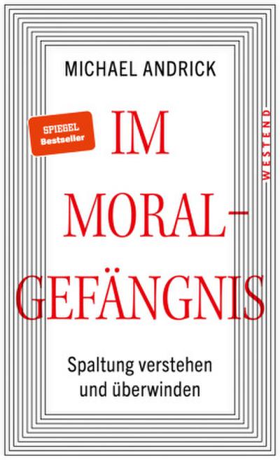 Im Moralgefängnis