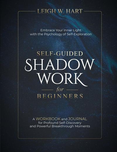 Self-Guided Shadow Work for Beginners