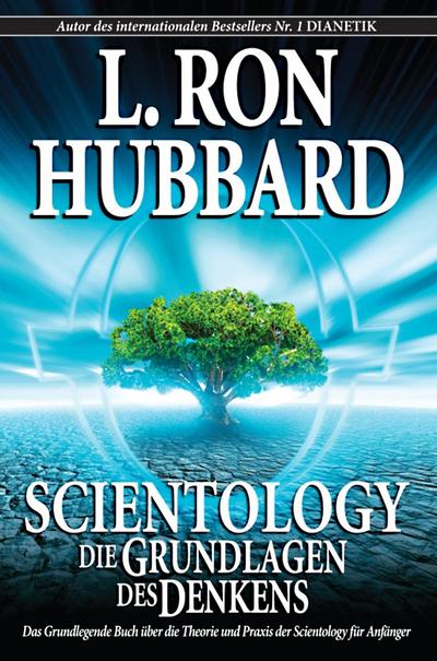 Scientology, Die Grundlagen des Denkens