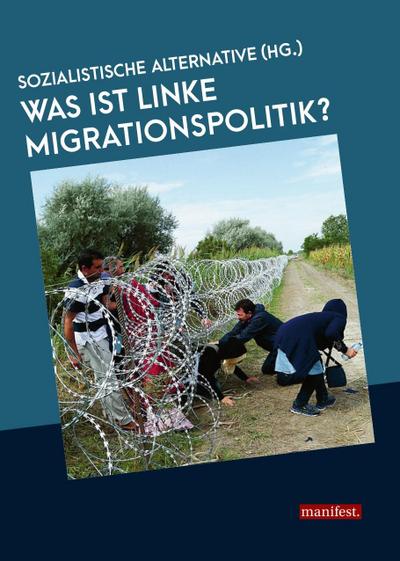 Was ist linke Migrationspolitik?