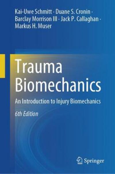 Trauma Biomechanics