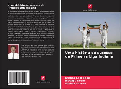Uma história de sucesso da Primeira Liga Indiana