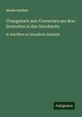 Übungsbuch zum Übersetzen aus dem Deutschen in das