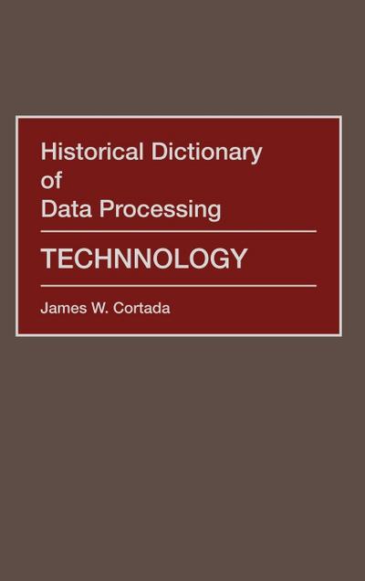 Historical Dictionary of Data Processing