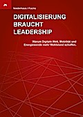 Digitalisierung braucht Leadership