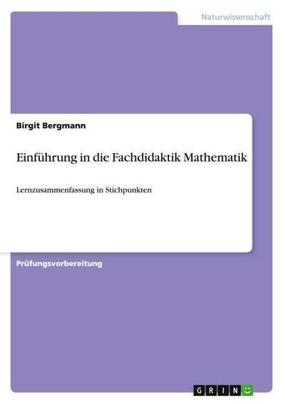 Einführung in die Fachdidaktik Mathematik