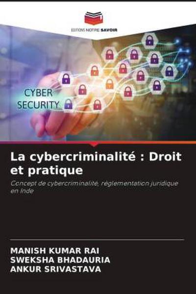 La cybercriminalité : Droit et pratique
