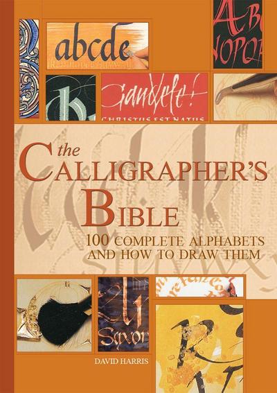 The Calligrapher’s Bible