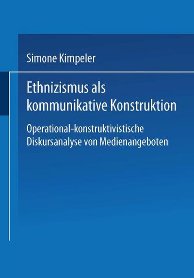 Ethnizismus als kommunikative Konstruktion