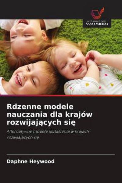 Rdzenne modele nauczania dla krajów rozwijaj¿cych si¿