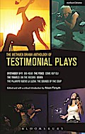 The Methuen Drama Anthology of Testimonial Plays