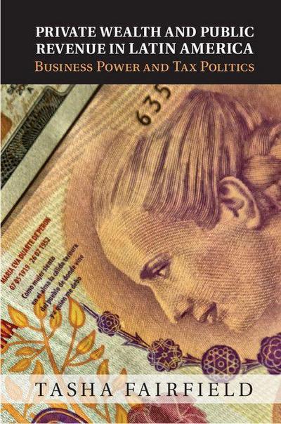 Private Wealth and Public Revenue in Latin             America