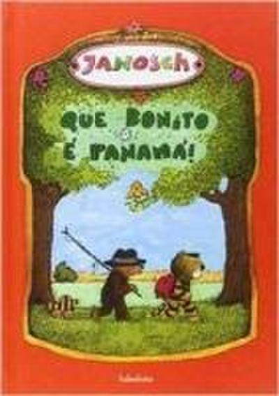 ¡Qué bonito é Panamá!