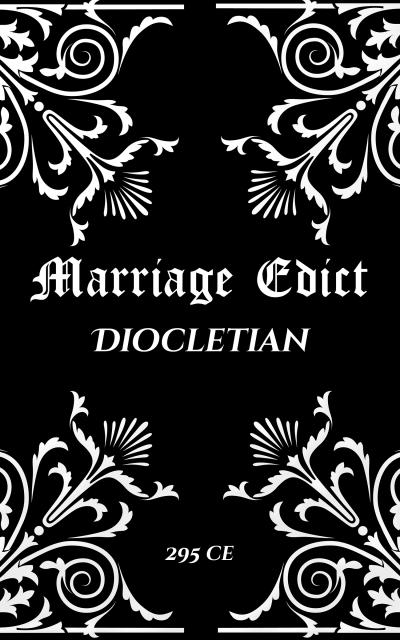 Diocletian’s Marriage Edict