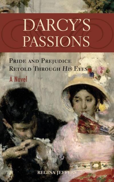 Darcy’s Passions