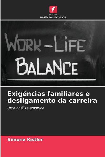 Exigências familiares e desligamento da carreira