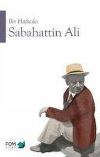 Bir Haftada Sabahttin Ali