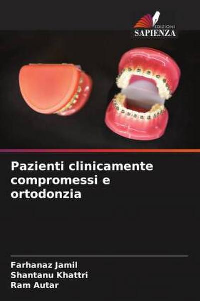 Pazienti clinicamente compromessi e ortodonzia