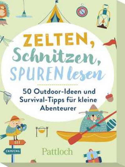 Zelten, Schnitzen, Spuren lesen