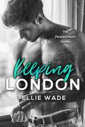 Keeping London (The Flawed Hearts Series, #2)