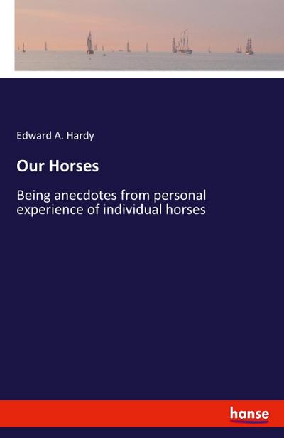 Our Horses