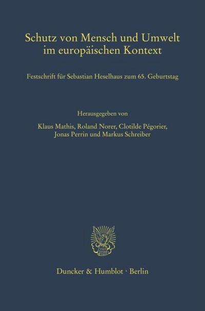 Schutz von Mensch und Umwelt im europäischen Kontext