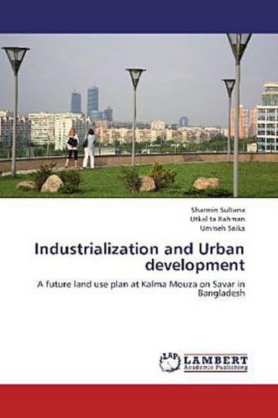 Industrialization and Urban development